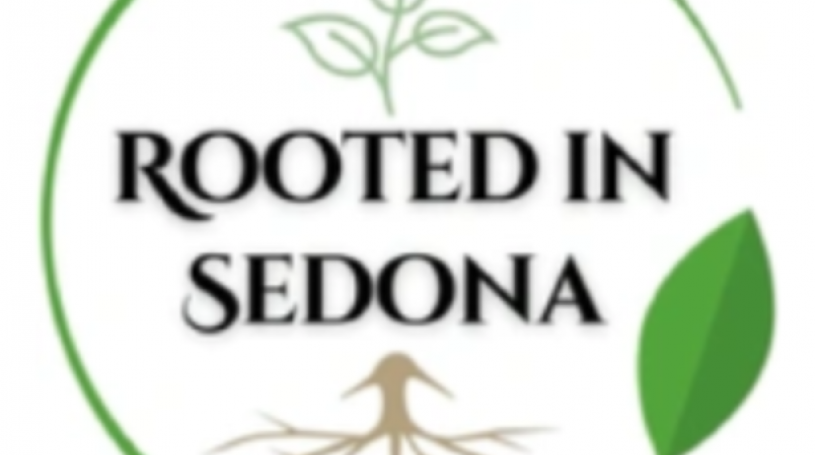 

			
				Rooted in Sedona
			
			
	