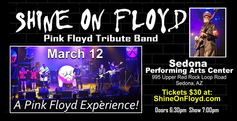 Shine On Floyd Pink Floyd Tribute plays Sedona Performing Arts Center Visit Sedona Events