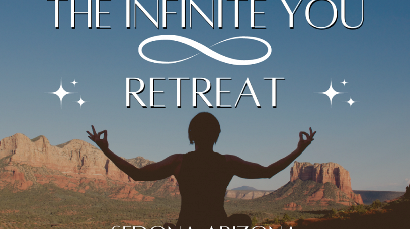 The Infinite You Retreat in Sedona Az Visit Sedona Events Calendar